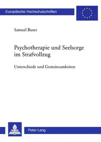 Psychotherapie Und Seelsorge Im Strafvollzug Unterschiede Und Gemeinsamkeiten-image