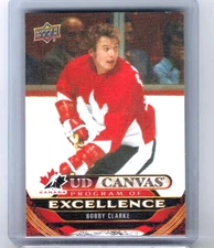 2024-25 Upper Deck Bobby Clarke UD Canvas Program Of Excellence (C269)