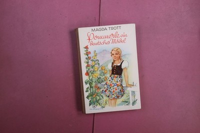 374728 Magda Trott POMMERSLE, EIN DEUTSCHES MÄDEL Erich Oldenburg HC