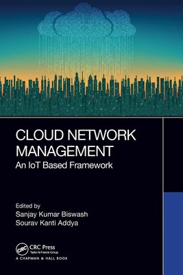 Cloud Network Management An IoT Based Framework Sanjay Kumar Biswash (u. a.)