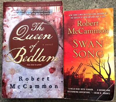 Robert McCammon books, The Queen of Bedlam & Swan Song