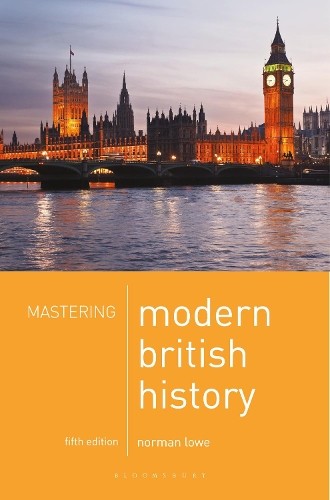 Mastering Modern British History by Norman Lowe 9781137603876 NEW - Image 2