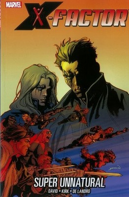 X-factor - Vol. 14: Super Unnatural - David, Peter