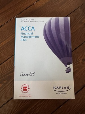 KAPLAN ACCA Financial Management Exam Kit