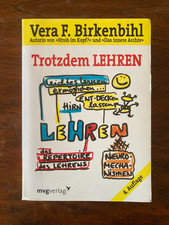 Trotzdem LEHREN * Vera F. Birkenbihl * sehr guter Zustand