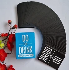 DO OR DRINK Expansion Pack 1 Drinking Card Game for Adults Fun Dirty Party Cards