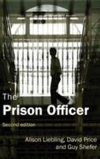 Prison Officer, Hardcover by Liebling, Alison; Price, David; Shefer, Guy, Bra...