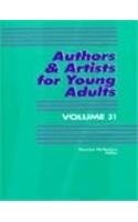 Authors and Artists for Young Adults: A Biographical Guide to Novelists, Poe...