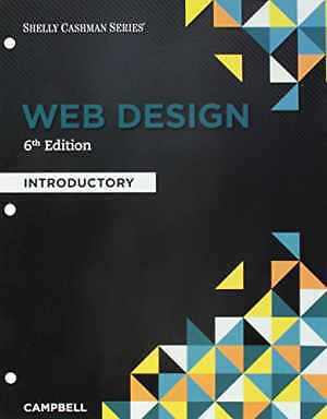 Web Design: Introductory, - Loose Leaf, by Campbell Jennifer T. - Good