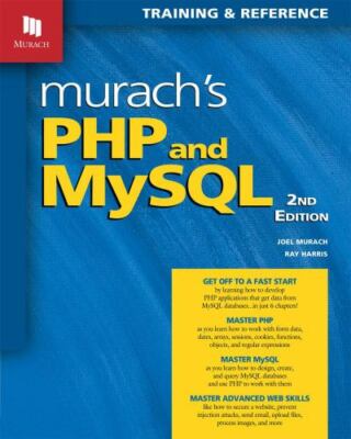 Murach's PHP and MySQL, 2nd Edition - Paperback By Joel Murach - NEW