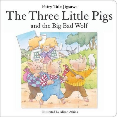 The Three Little Pigs (Classic Fairytales) by Arkins, Alison 1905359942