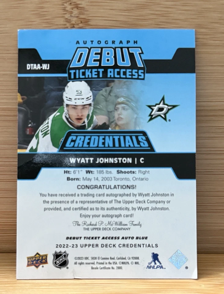 2022-23 Wyatt Johnston Credentials Debut Ticket Access Rookie Auto Blue RC 15/15 - Image 2 of 4