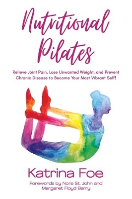 Katrina Foe Nutritional Pilates (Taschenbuch) (US IMPORT)