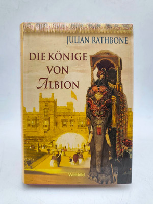 Die  Könige von Albion Rathbone,  Julian | Neu und eingeschweißt | Selten