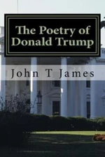 The Poetry Of Donald Trump