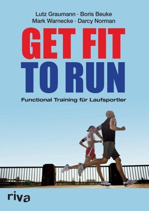 Thumbnail - Get Fit To Run Lutz Graumann (u. A.) Taschenbuch Paperback 252 S.