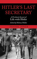 Hitler's Last Secretary - Paperback NEW Traudl Junge; E 2011-09-11