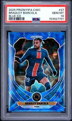 2025 PANINI PRIZM FIFA CLUB WORLD CUP #27 BRADLEY BARCOLA BLUE ICE /175 PSA 10
