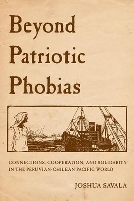 Beyond Patriotic Phobias: Connections, Cooperation, and Solidarity in the Peruvi