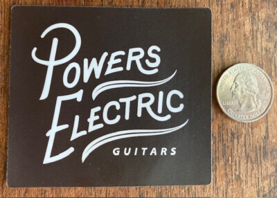 Powers Electric Guitar Co STICKER - Andy Powers of Taylor Guitars USA