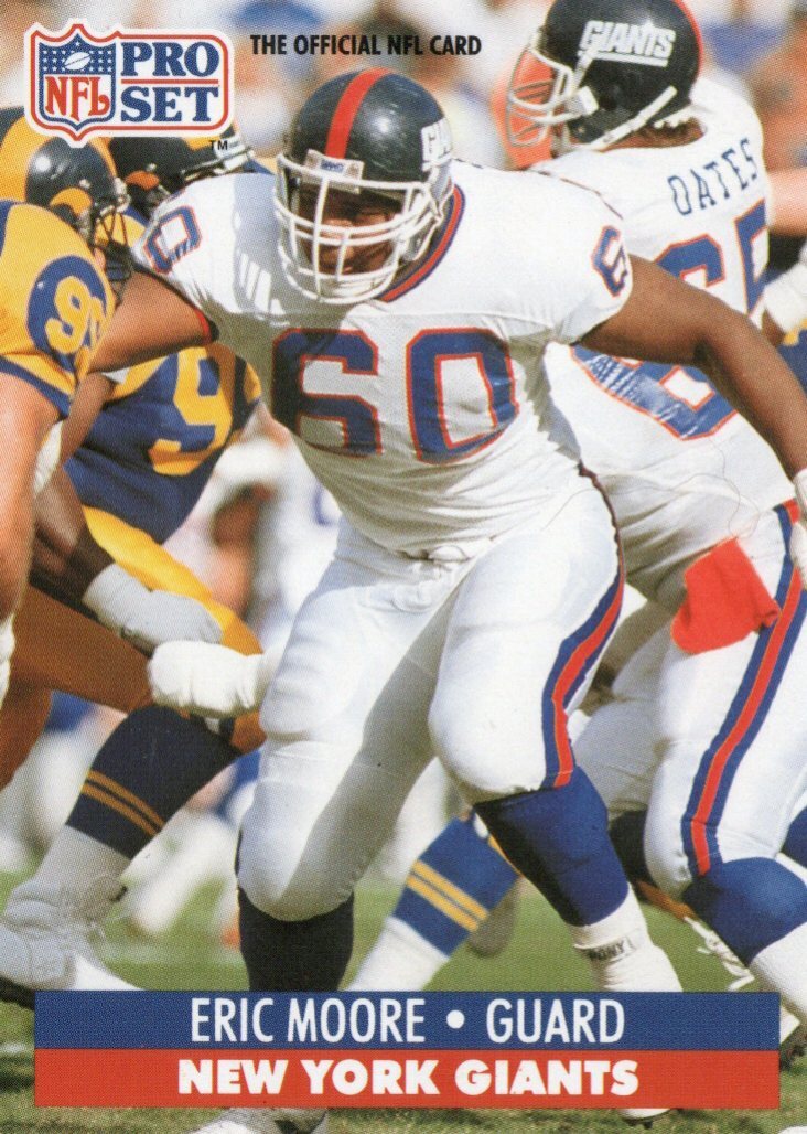 EX- 1991 Pro Set 69 Eric Moore  S4  New York Giants Card