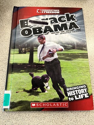 Cornerstones of Freedom, Third Series: Barack Obama by Jennifer Zeiger (2012,...