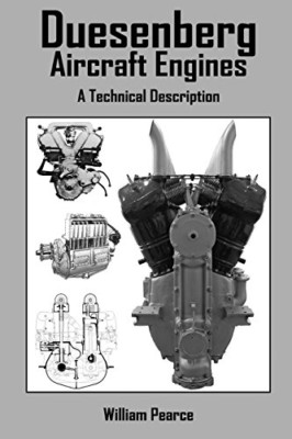 Duesenberg Aircraft Engines: A Technical Description - Paperback / softback NEW