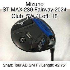 Mizuno ST-MAX 230 Fairway 2024 5W Fairway Wood 18 42.75" Tour AD GM F Stiff Righ