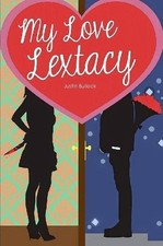 My Love Lextacy by Justin Bullock (English) Paperback Book