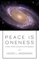 Hilton L. Anderson | Peace Is Oneness | Taschenbuch | Englisch (2010)