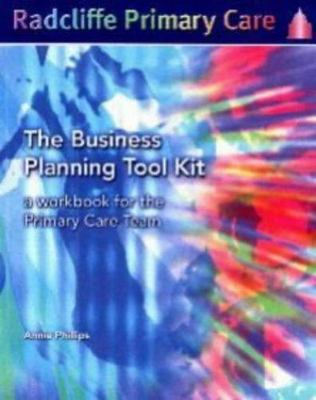 Business Planning Tool Kit : A Workbook for the Primary Care Team, Paperback ...