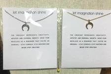 NWT Gold or Silver “Let Imagination Shine” crescent moon necklace - Nice gift