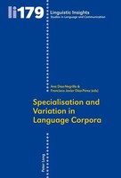 Specialisation And Variation In Language Corpora | Ana Diaz-Negrillo (U. A.)