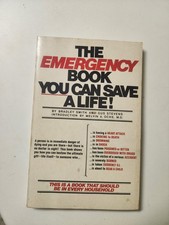 The Emergency Book You Can Save A Life! By Bradley Smith And Gus Stevens Used