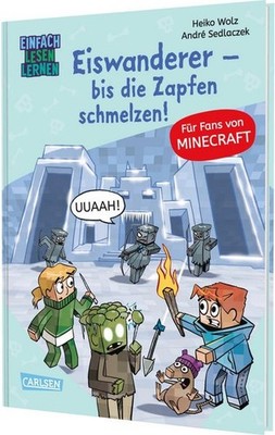 Minecraft 10: Eiswanderer   bis die Zapfen schmelzen! Einfach Lesen Lernen