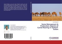 Some Managment & Production Aspects Of Camel Rearing In Gedarif- Sudan Yousif Ab