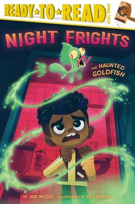 The Haunted Goldfish: Ready-To-Read Level 3 Hardcover by Joe McGee
