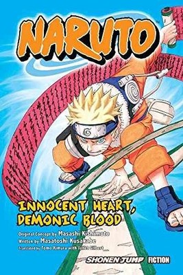 Naruto: Innocent Heart, - Paperback, by Masatoshi Kusakabe; Masashi - Very Good