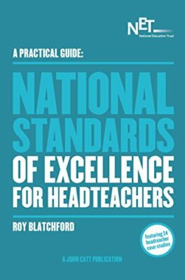 A Practical Guide: The National Standards of Excellence for Head