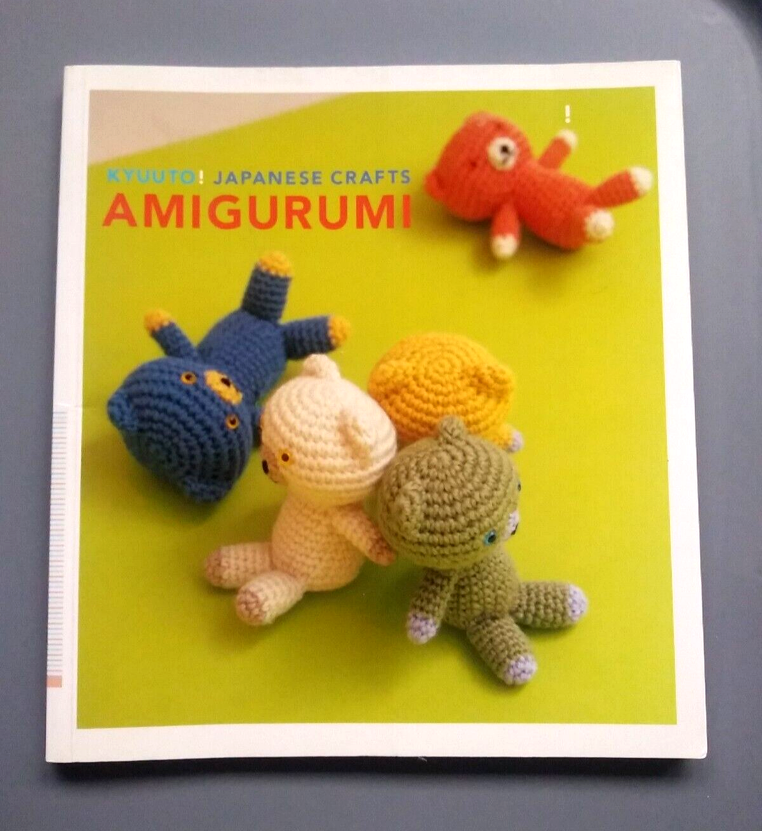 Kyuuto! Japanese Crafts!: Amigurumi by Chronicle Chronicle Books