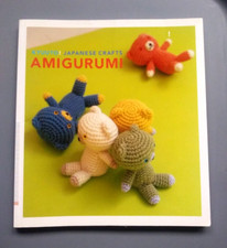好久由craft Kyuuto! Japanese Crafts!: Amigurumi by Chronicle Chronicle Books