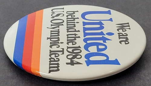 United Airlines Button Pinback VTG We Are United Behind the 1984 US Olympic Team - Picture 7 of 15