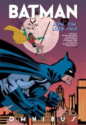 Batman by Jeph Loeb & Tim Sale Omnibus by Jeph Loeb: New