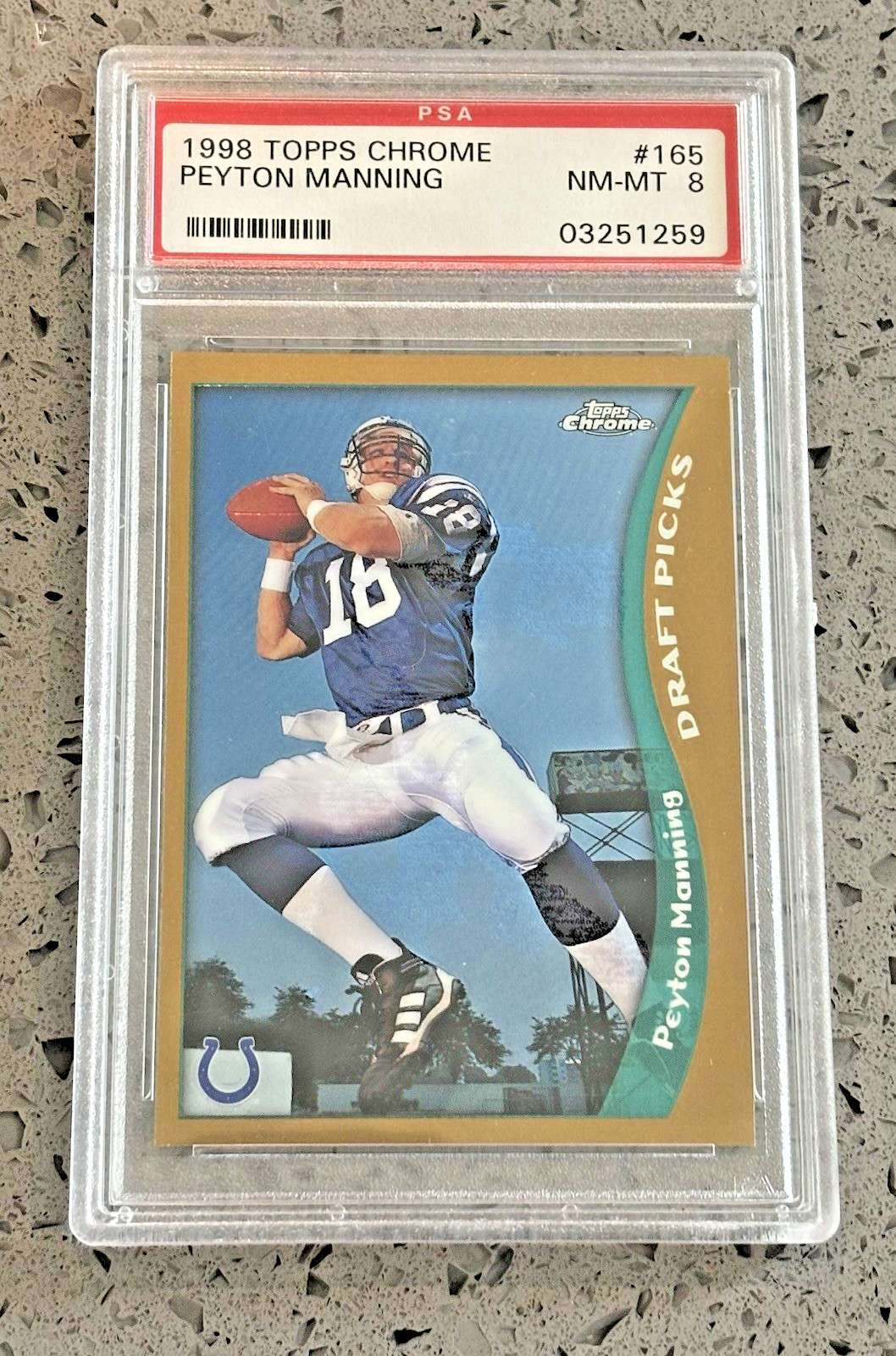 Peyton Manning 1998 Topps Chrome #165 PSA 8
