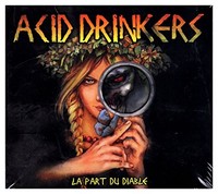 Acid Drinkers - La Part Du Diable - Cdd - G1398Z