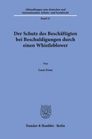 Der Schutz Des BeschäFtigten Bei Beschuldigungen Durch Einen Whistleblower