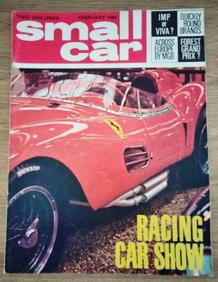 Small Car Magazine - February 1964 - Across Europe by MGB - IMP or VIVA
