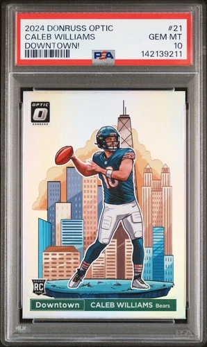 2024 PANINI DONRUSS OPTIC DOWNTOWN! #21 CALEB WILLIAMS ROOKIE RC PSA 10