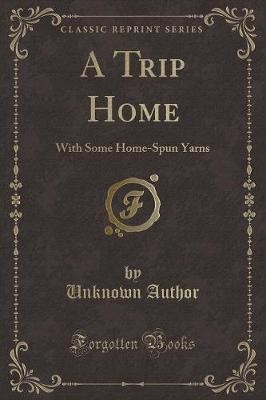 A Trip Home With Some HomeSpun Yarns Classic Repri