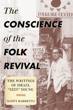 Scott Barretta The Conscience of the Folk Revival (Hardback) (UK IMPORT)